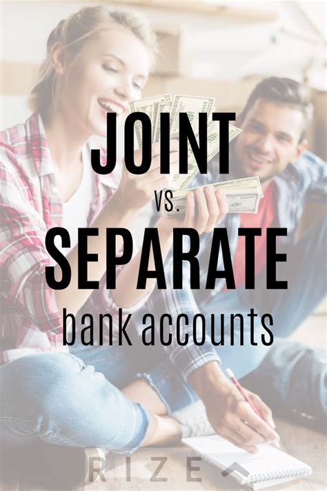 Should Couples Have Joint Or Separate Bank Accounts Financial Planning For Couples Bank