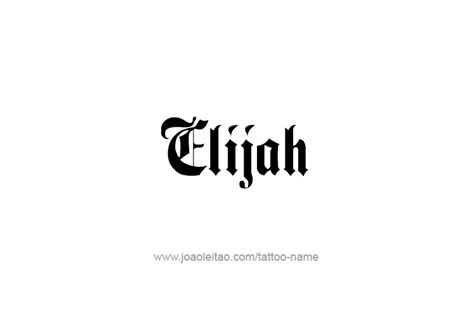 Elijah Prophet Name Tattoo Designs Page 3 Of 5 Tattoos With Names