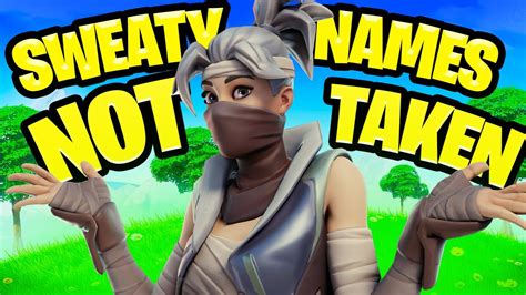 Sweaty Things To Put In Your Fortnite Name Username Ideas Youtube