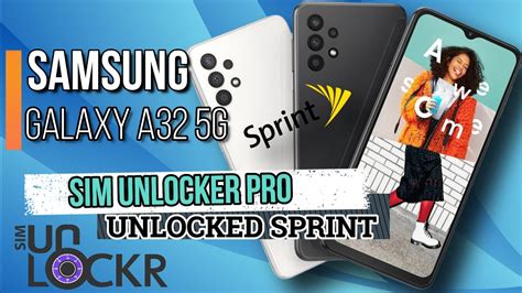 Sm A326u Unlock Sprint A32 5g All Bit Sim Unlocker Pro Youtube