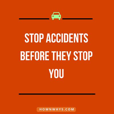 Road Safety Slogans Road Safety Quotes Road Safety Poster Safety