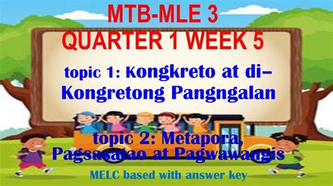 Mtb Mle 3 Quarter 1 Week5 Kongkreto At Di Kongkritong Pangngalan