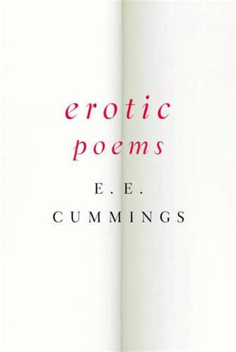Erotic Poems By E E Cummings English Paperback Book Free Shipping 9780871406590 Ebay