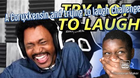 Doing A Reaction To Coryxkenshin Funny Videotry Not To