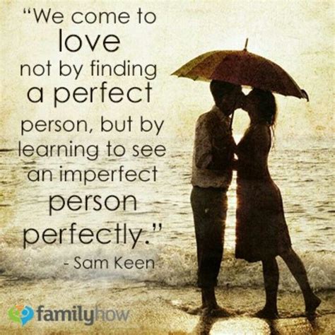 Love An Imperfect Person Perfectly Love Quotes Relationship Quotes