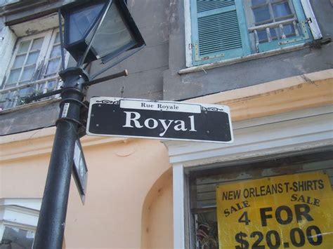 Royal Street Orleans New Orleans Highway Signs