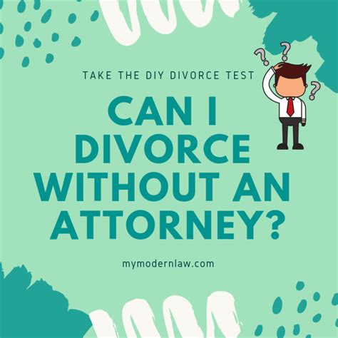 Can You Divorce Without An Attorney Modern Law My Modern Law