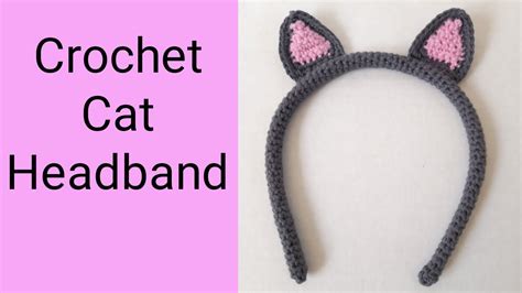 Crochet Cat Headband Crochet Cat Ears Hairband Youtube