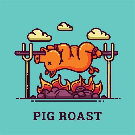 Pig Roast Illustration Pig Roast Pig Roast Party Roasted Hog