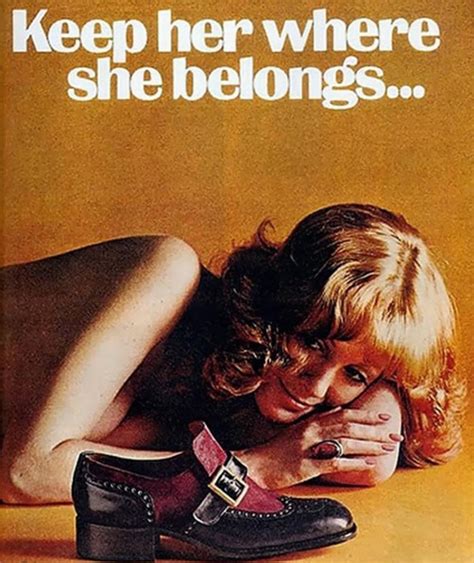 30 Vintage Ads So Unbelievably Sexist Theyd Never Be Printed Today History Daily