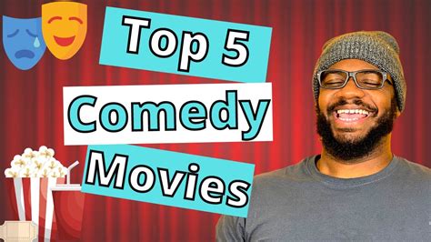 Top 5 Comedy Movies In My Opinion Youtube