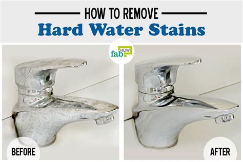 How To Remove Hard Water Stains Fab How