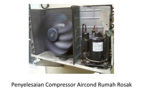 Kawasan cover sekitar sungai buloh. Punca Compressor Aircond Rumah Rosak - Servis Aircond ...