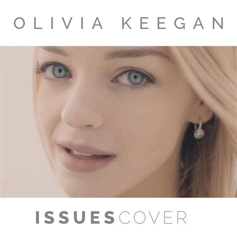 Issues Single By Olivia Keegan Spotify