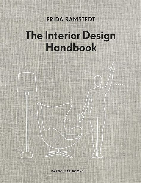 The Interior Design Handbook Uk Ramstedt Frida Books In