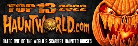 Americas Scariest Haunted House Top 13 2022 Haunted Houses At Hauntworld
