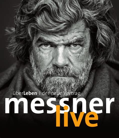 Tourneen Reinhold Messner