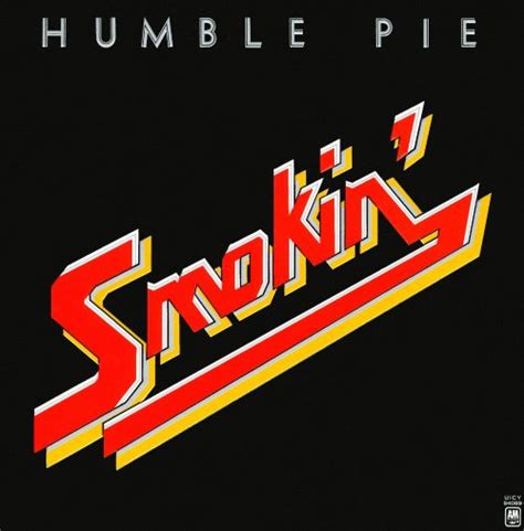 Smokin Humble Pie Songs Reviews Credits Allmusic