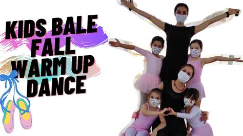 Kids Bale Fall Warm Up Dance 🩰 Youtube