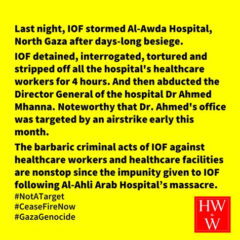 Last night, IOF... - Healthcare Workers Watch - Palestine