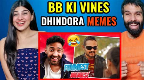 Bhuvan Bams Dhindhora Memes Are Epic 🤣 Meme Review Reaction Youtube