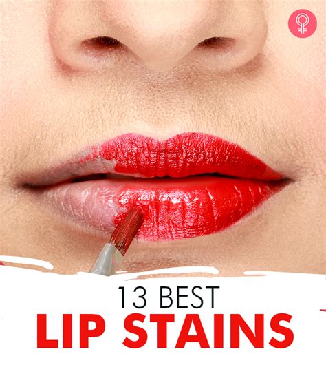 13 Best Lip Stains Of 2022 For Long Lasting Lip Color Try Them