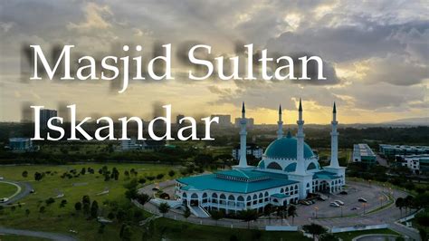Drone pilot by mansur / pian event manager : Masjid Sultan Iskandar, Bandar Dato' Onn Aerial view - YouTube