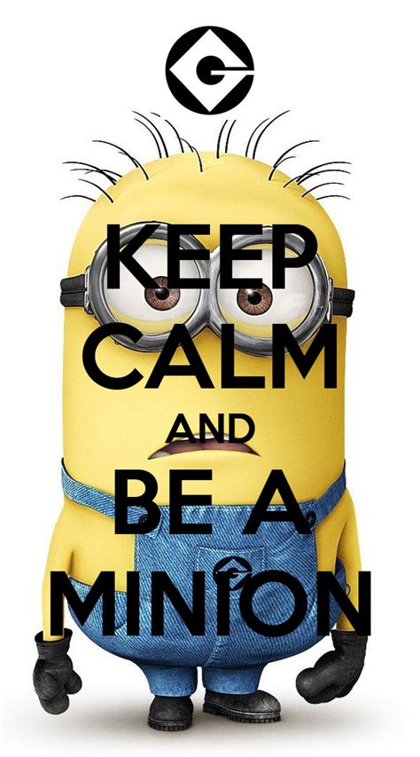 Keep Calm And Be A Minion Poster Ivi Keep Calm O Matic