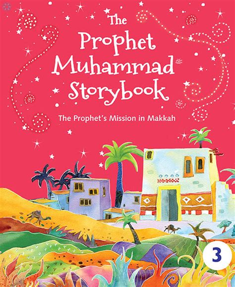 Books › Children Books › The Prophet Muhammad Storybook Book 3 The