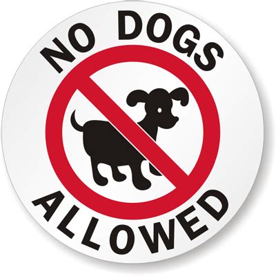 My dogs sleep in the bedroom. No Dogs Allowed Label - NO Pet Animal Safety Labels, SKU ...