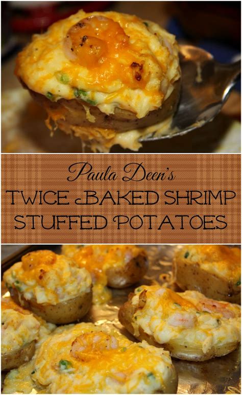 Twice baked potatoes loaded up with cheese, bacon and green onion. Paula Deen's Twice Baked Shrimp Stuffed Potatoes | Recipe ...