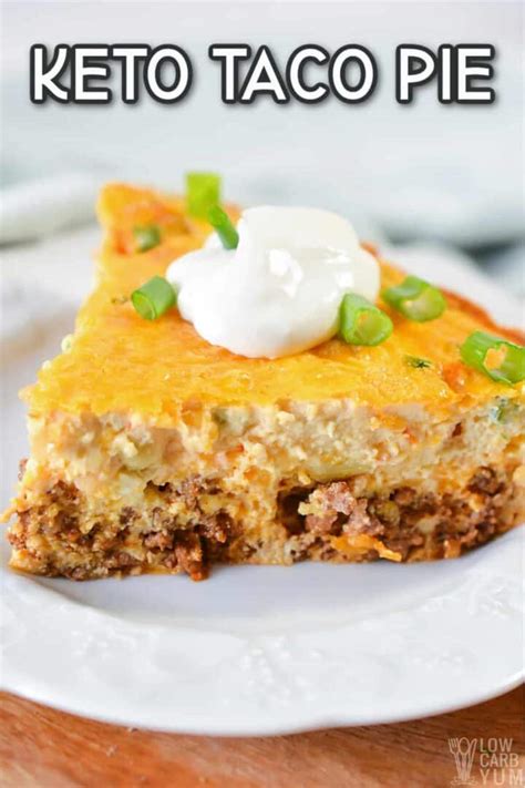 Keto Taco Pie Easy Low Carb Recipe Low Carb Yum