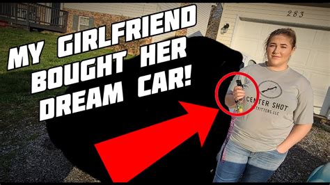 My Girlfriend Bought Her Dream Car Finally Youtube