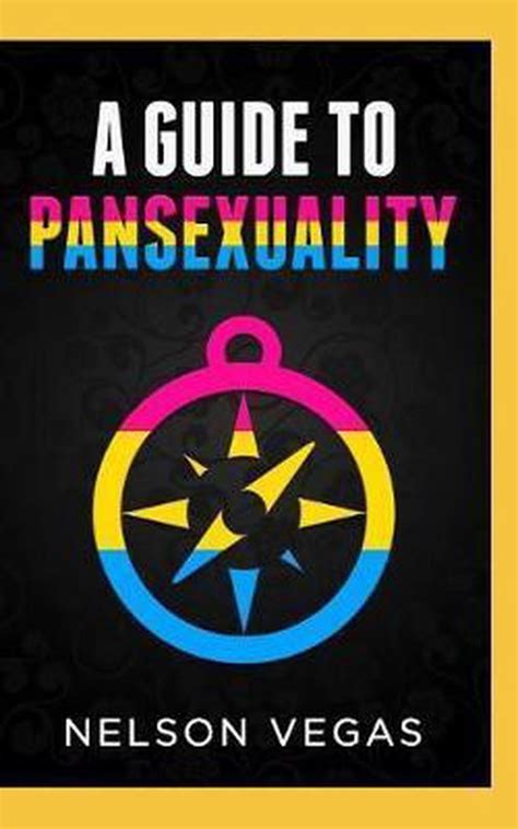 A Guide To Pansexuality Nelson Vegas 9781793920010 Boeken