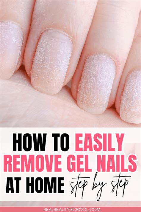 How To Remove Gel Nails At Home Ultimate Guide Real Beauty School