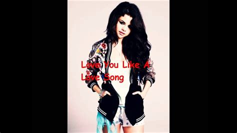 Selena Gomez Love You Like A Love Song Acoustic Youtube