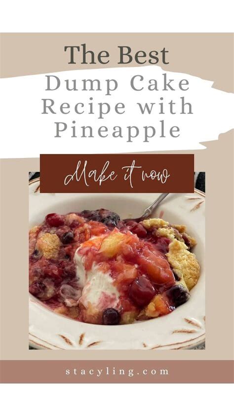 The Best Dump Cake Pineapple Recipe Youll Ever Have Foodtalk