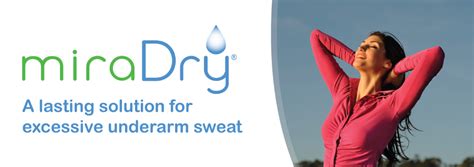 Miradry A Lasting Solution For Excessive Underarm Sweat