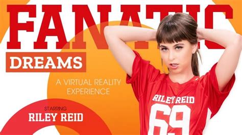 Vr Bangers Features Riley Reid In Fanatic Dreams