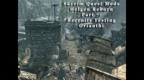 Check spelling or type a new query. Skyrim Quest Mods - Helgen Reborn PART 7: Recruits Testing - Orianthi - YouTube