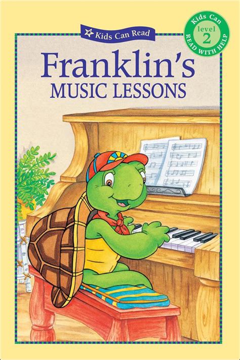 Franklins Music Lessons Kids Can Press