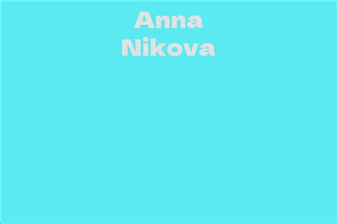 Anna Nikova Facts Bio Career Net Worth Aidwiki