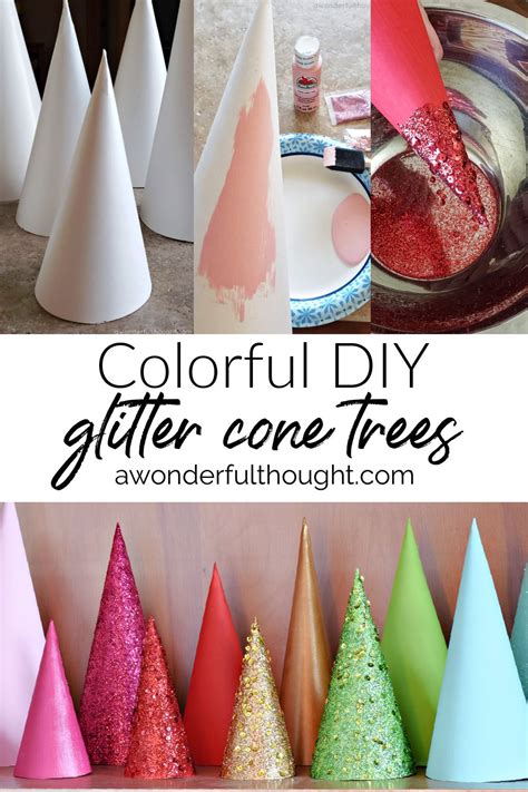 Diy Glitter Cone Trees A Wonderful Thought Christmas Cones Cone