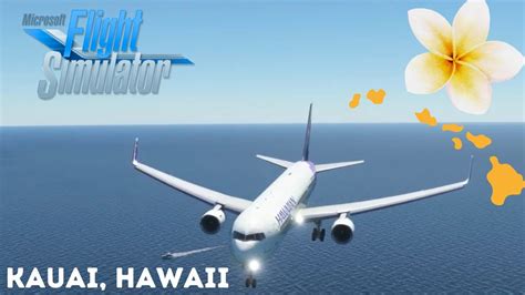 Gusty Landing Lihue Hawaii Boeing 767 300er Hawaiian Airlines Msfs2020