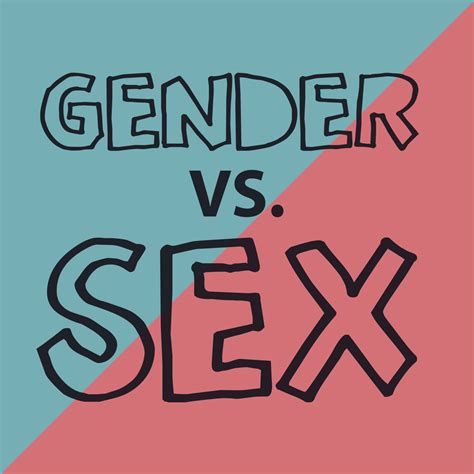 Gender Vs Sex