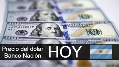 Dólar blue o dólar paralelo. Precio del dólar HOY en Banco Nación Argentina - Sucursales
