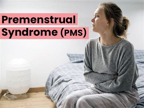 premenstrual syndrome pms causes symptoms diagnosis and treatment