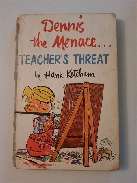 Dennis The Menace Teachers Threat By Hank Ketchum First Edition 1959