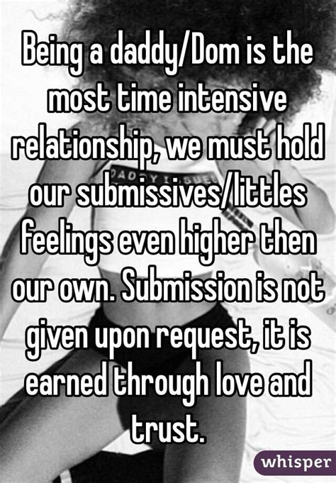 Being A Daddydom Is The Most Time Intensive Relationship We Must Hold Our Submissiveslittles