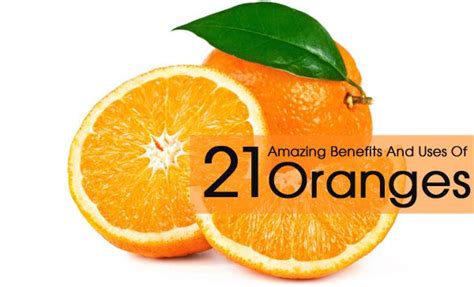 Uses Of Oranges Fruit Benefits Herbs For Health Oranges